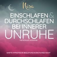 Produktbild: Tiefschlaf-Hypnose - Einschlafen & Durchschlafen bei innerer Unruhe