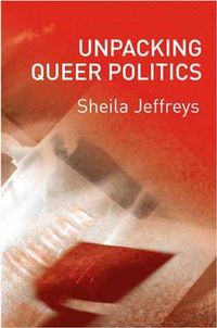 Produktbild: Unpacking Queer Politics