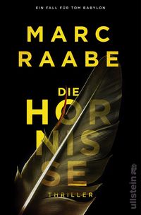 Bild vom Artikel Die Hornisse (Tom-Babylon-Serie 3) vom Autor Marc Raabe