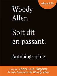 Bild vom Artikel Soit dit en passant : autobiographie vom Autor Woody Allen