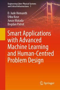 Produktbild: Smart Applications with Advanced Machine Learning and Human-Centred Problem Design
