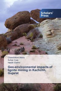 Produktbild: Geo-environmental impacts of lignite mining in Kachchh, Gujarat