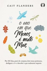 Produktbild: O ano em que menos &eacute; muito mais