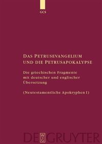 Produktbild: Das Petrusevangelium und die Petrusapokalypse