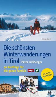Produktbild: Die sch&ouml;nsten Winterwanderungen in Tirol