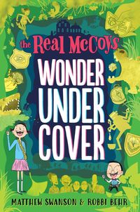 Produktbild: Swanson, M: The Real McCoys: Wonder Undercover