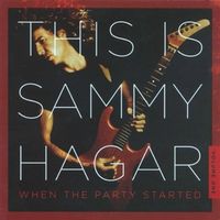 Produktbild: This Is Sammy Hagar:When The Party Started Vol.1