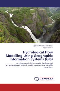 Produktbild: Hydrological Flow Modelling Using Geographic Information Systems (GIS)