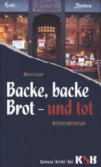 Produktbild: Backe, backe Brot - und tot