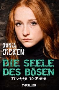 Produktbild: Die Seele des B&ouml;sen - Stumme Schreie
