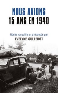 Produktbild: Nous avions 15 ans en 1940