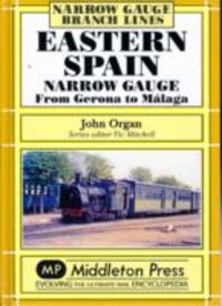 Produktbild: Organ, J: Eastern Spain Narrow Gauge