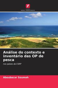Produktbild: An&aacute;lise do contexto e invent&aacute;rio das OP de pesca
