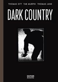 Bild vom Artikel Dark Country vom Autor Thomas Ott