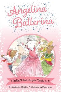 Produktbild: Angelina Ballerina 4 Ballet-Filled Chapter Books in 1!