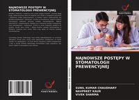 Produktbild: NAJNOWSZE POST&iquest;PY W STOMATOLOGII PREWENCYJNEJ