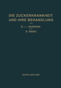 Produktbild: Die Zuckerkrankheit und Ihre Behandlung