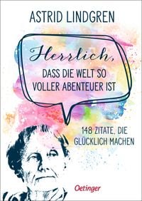 Produktbild: Herrlich, dass die Welt so voller Abenteuer ist