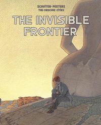Produktbild: Peeters, B: Invisible Frontier