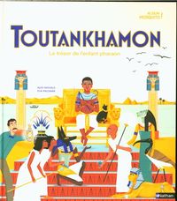 Produktbild: Toutankhamon : le tr&eacute;sor de l'enfant pharaon