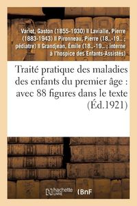 Produktbild: Trait&eacute; pratique des maladies des enfants du premier &acirc;ge