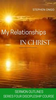 Produktbild: My Relationships in Christ Sermon Outlines