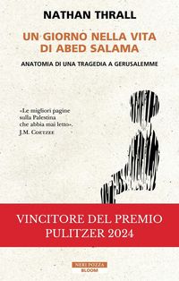 Produktbild: Un giorno nella vita di Abed Salama. Anatomia di una tragedia a Gerusalemme