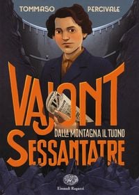 Produktbild: Dalla montagna il tuono. Vajont Sessantatre