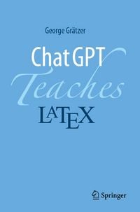 Produktbild: ChatGPT Teaches LaTeX