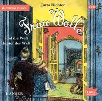 Produktbild: Frau Wolle 3. Frau Wolle und die Welt hinter der Welt