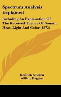 Produktbild: Schellen, H: Spectrum Analysis Explained