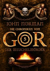 Produktbild: Die Chroniken von Gor 5: Der Meuchelm&ouml;rder