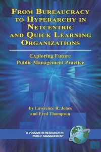 Produktbild: From Bureaucracy to Hyperarchy in Netcentric and Quick Learning Organizations
