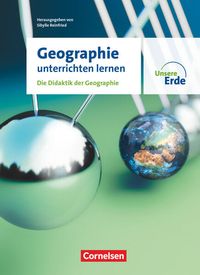 Unsere Erde - Geographie unterrichten lernen – Ausgabe 2023