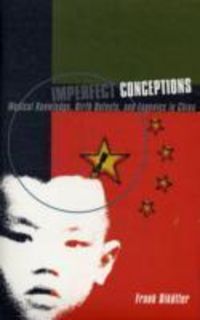Produktbild: Dikotter, F: Imperfect Conceptions