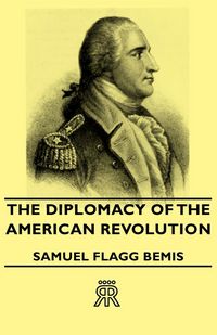 Produktbild: The Diplomacy of the American Revolution