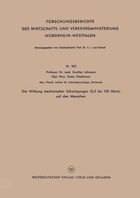 Produktbild: Die Wirkung mechanischer Schwingungen (0,5 bis 100 Hertz) auf den Menschen