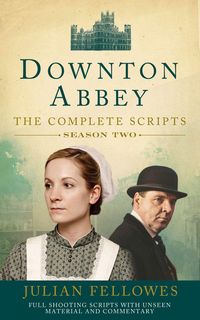 Produktbild: Downton Abbey: Series 2 Scripts (Official)