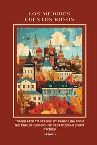 Produktbild: LOS MEJORES CUENTOS RUSOS | Spanish Version of Best Russian Short Stories