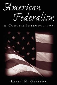 Produktbild: American Federalism: A Concise Introduction