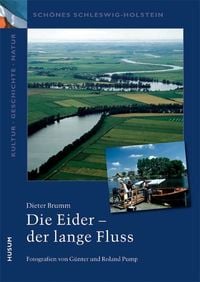 Produktbild: Die Eider &ndash; der lange Fluss