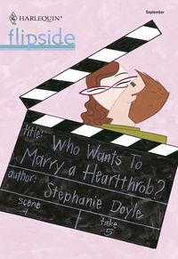 Produktbild: Who Wants To Marry a Heartthrob?