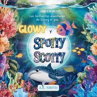 Produktbild: Glowy y Spotty Scotty