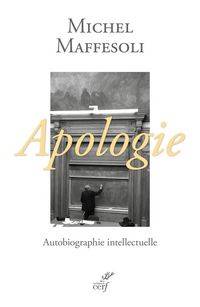 Produktbild: Apologie : autobiographie intellectuelle