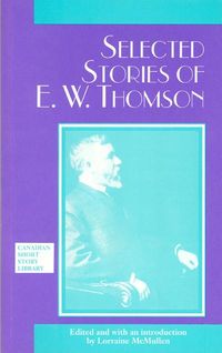 Produktbild: Thomson, E: Selected Stories of E. W. Thomson
