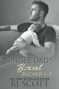 Produktbild: Single Dads Boxset B&uuml;cher 1-3 (Single Dads Deutsche Ausgabe, #3.5)