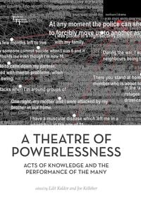 Produktbild: A Theatre of Powerlessness