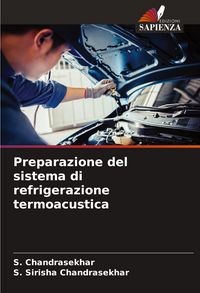 Produktbild: Preparazione del sistema di refrigerazione termoacustica