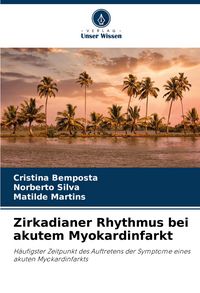 Produktbild: Zirkadianer Rhythmus bei akutem Myokardinfarkt