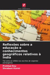 Produktbild: Reflex&otilde;es sobre a educa&ccedil;&atilde;o e conhecimentos geogr&aacute;ficos relativos &agrave; &Iacute;ndia